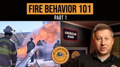 Firefighting video: Fire Behavior Fundamentals for Firefighters